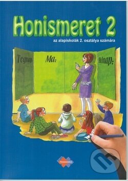 Kniha: Honismeret az alapiskolák 2. osztálya számára (Mária Kožuchová). Expol Pedagogika, 2008