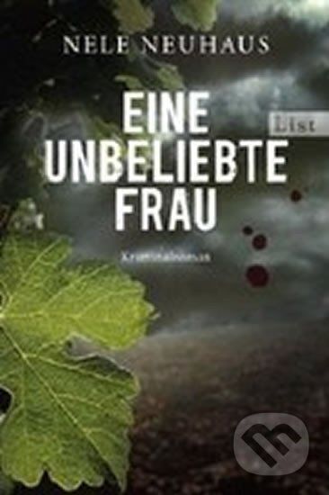 Kniha: Eine Unbeliebte Frau (Nele Neuhausová). , 2009