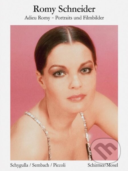 Kniha: Romy Schneider (Klaus-Jürgen Sembach)