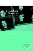 Kniha: Boys, Girls and Achievement (Becky Francis). Routledge, 2000