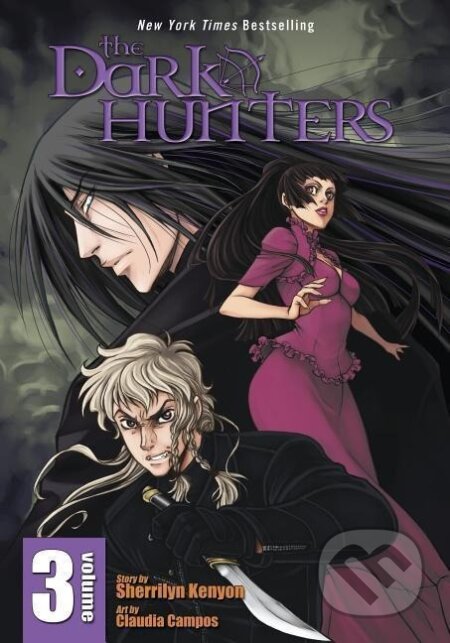 Kniha: Dark-Hunters, Volume 3 (Sherrilyn Kenyon). , 2010