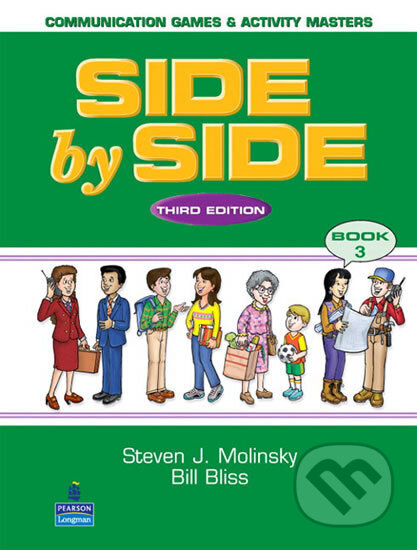 Kniha: Side By Side Communication Games 3 (J. Steven Molinsky). Pearson, 2007