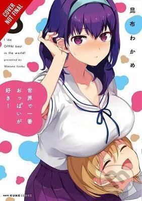 Kniha: Breasts Are My Favorite Things in the World! 3 (Wakame Konbu). Little, Brown, 2021
