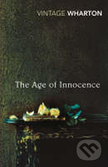 The Age of Innocence - Edith Whartonová