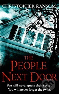 Kniha: The People Next Door (Christopher Ransom). Sphere, 2011