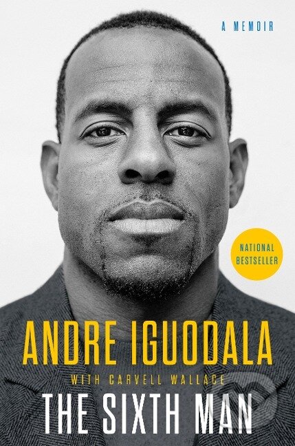 Kniha: The Sixth Man (Andre Iguodala). Penguin Books, 2019