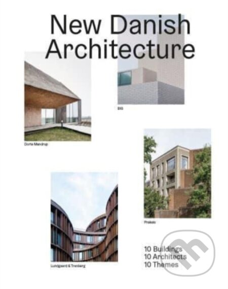 Kniha: New Danish Architecture (Kristoffer Lindhardt Weiss)