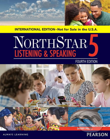 Kniha: NorthStar Listening and Speaking 5 SB, International Edition (Sherry Preiss). Pearson, 2014