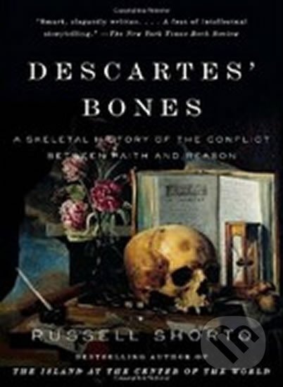 Kniha: Descartes´ Bones (Russell Shorto). Random House, 2009