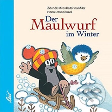 Kniha: Der Maulwurf im Winter (Zdeněk Miler). , 2007