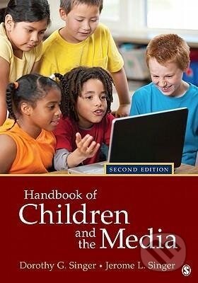 Kniha: Handbook of Children and the Media (Dorothy G. Singer). Sage Publications, 2011