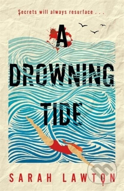 Kniha: A Drowning Tide (Sarah Lawton). Bonnier Books, 2024