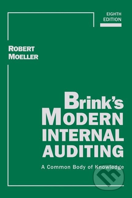 Kniha: Brink's Modern Internal Auditi (Robert R Moeller). John Wiley & Sons, 2016