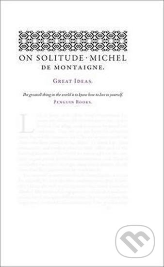 On Solitude - Michel Montaigne de