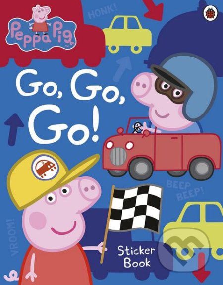 Peppa Pig: Go, Go, Go!, Ladybird Books, 2018