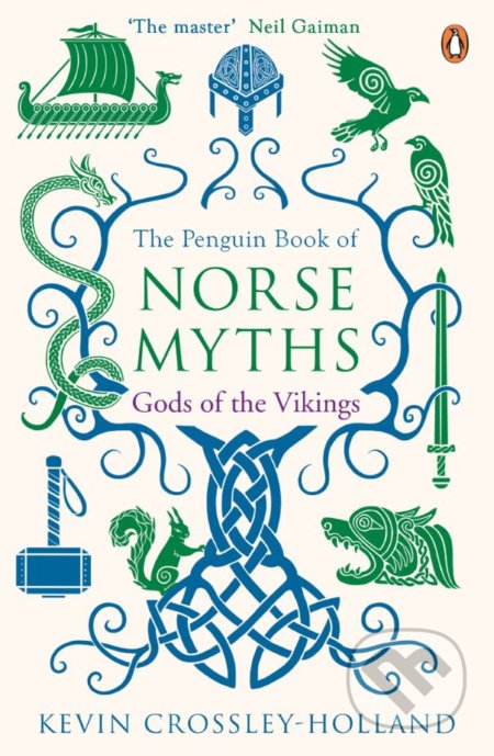 The Penguin Book of Norse Myths - Kevin Crossley-Holland, Penguin Books, 2018