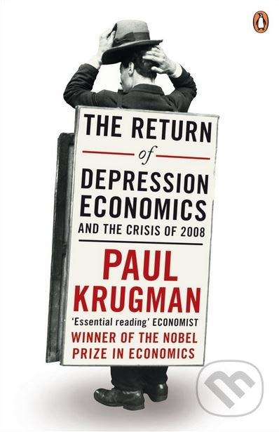 The Return of Depression Economics - Paul Krugmann - kniha z kategorie Ekonomie