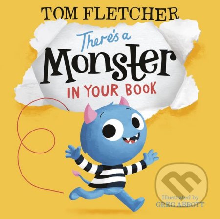 There&#039;s a Monster in Your Book - Tom Fletcher, Greg Abbott (ilustrácie), Penguin Books, 2018
