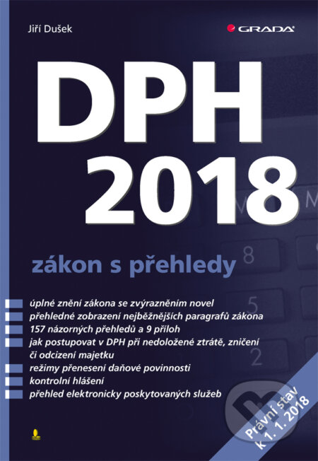 DPH 2018 - zákon s přehledy - Jiří Dušek, Grada, 2018