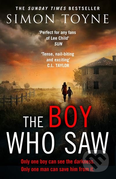 The Boy Who Saw - Simon Toyne, HarperCollins, 2018