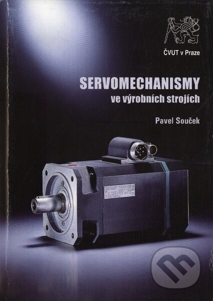 Kniha: Servomechanismy (Pavel Souček)