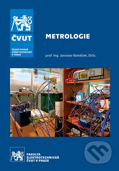 Kniha: Metrologie (Jaroslav Boháček). CVUT Praha, 2017