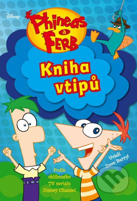 Phineas a Ferb: Kniha vtipů, Egmont ČR, 2018