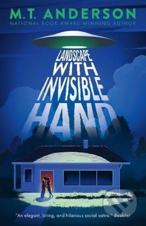 Landscape with Invisible Hand - M.T. Anderson - kniha z kategorie Sci-fi, fantasy a komiksy