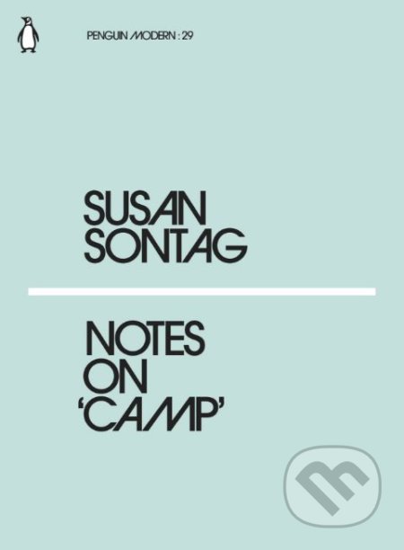 Notes on Camp - Susan Sontag, Penguin Books, 2018