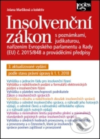 Insolvenční zákon - Jolana Maršíková, Leges, 2018