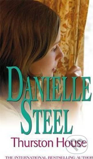 Kniha: Thurston House (Danielle Steel). Folio, 2010