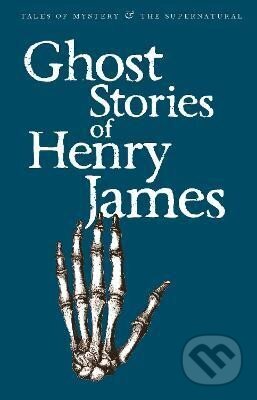 Kniha: Ghost Stories of Henry James (Henry James)