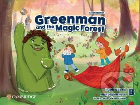 Kniha: Greenman and the Magic Forest Level B Pupil´s Book with Digital Pack, Print/online, 2 Ed (Karen Elliott a Marilyn Miller). Cambridge University Press