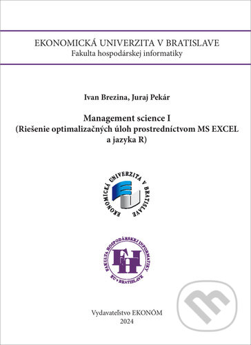 Kniha: Management science I (Juraj Pekár). , 2024