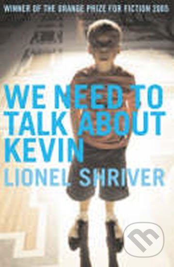 Kniha: We Need to Talk About Kevin ()