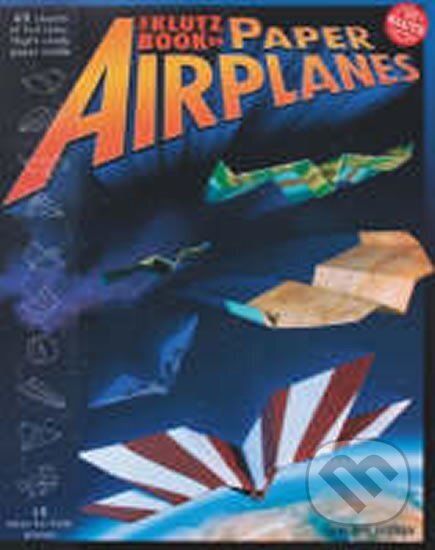 Kniha: Paper Airplanes (Stillinger Doug). , 2004