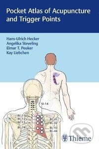 Kniha: Pocket Atlas of Acupuncture and Trigger Points (Hans-Ulrich Hecker)