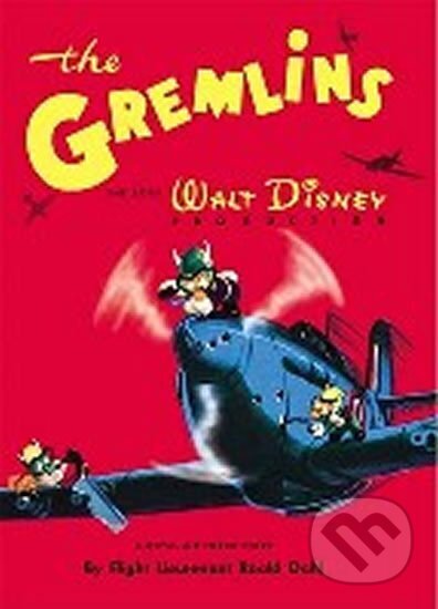 Kniha: Gremlins (Roald Dahl). , 2006