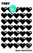 Oates, J: Rape: A Love Story - Joyce Carol Oates - kniha z kategorie Společenská beletrie