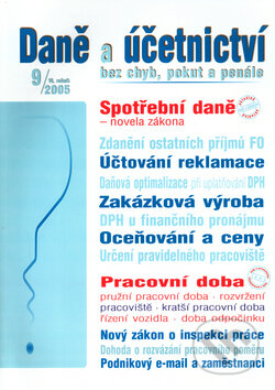 Kniha: Daně a účetnictví bez chyb, pokut a penále 9/2005 (Poradce s.r.o.). Poradce s.r.o.