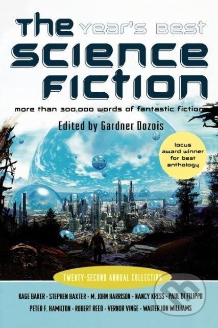 Kniha: The Year's Best Science Fiction (Gardner Dozois). , 2005