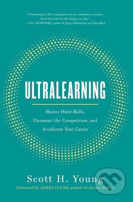 Kniha: Ultralearning (Scott H. Young)