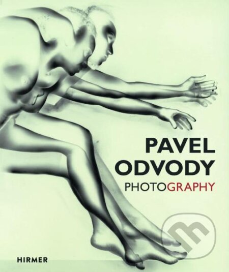 Kniha: Pavel Odvody: Photography (Alice Hanáková, Jaroslav Černý a T. Chester)