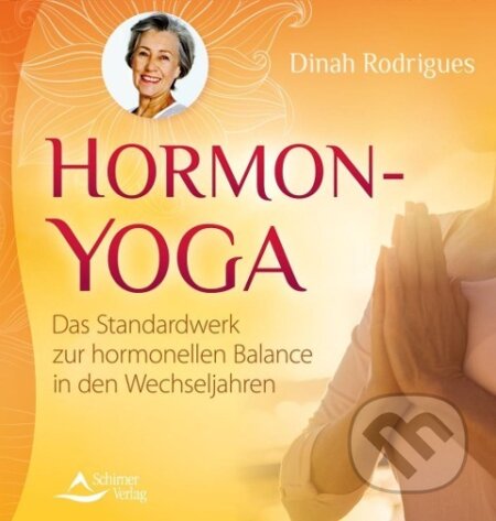 Kniha: Rodrigues, D: Hormon-Yoga (Dinah Rodrigues). , 2011