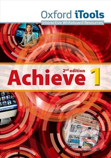 Kniha: Achieve 1 iTools (2nd) (Sylvia Wheeldon). Oxford University Press, 2013