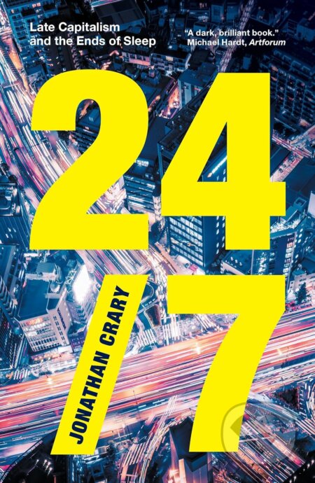 Kniha: 24/7 (Jonathan Crary)