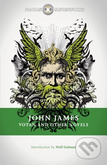 Kniha: Votan and Other Novels (John James). Gollancz, 2014