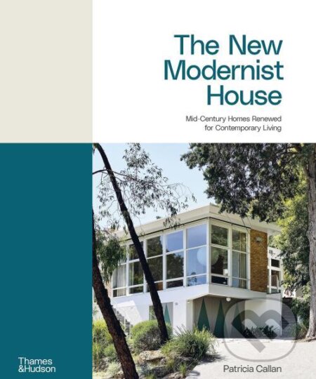 Kniha: The New Modernist House (Alice Hanáková, Jaroslav Černý a T. Chester)