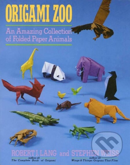 Kniha: Origami Zoo (Robert J. Lang). St. Martins Griffin, 1990