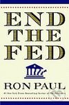 Kniha: End the Fed (Ron Paul). , 2010
